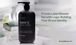 Private Label Shower Gel with Logo: Building Your Brand Identity